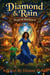 Diamond & Rain Magical Backyard - Season One, #1