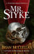 Mr. Styke: A Powder Mage Novella
