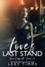 Love's Last Stand - Love's Labyrinth Series, #1