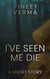 I've Seen Me Die: A Short Story