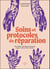 Soins et protocoles de réparation