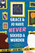 Grace & Jo Have Never Solved a Murder
