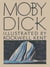 Moby Dick: or The Whale: Deluxe Facsimile Edition - or The Whale