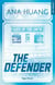 The defender - Gods of the game Tome 2