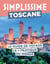 Toscane Guide Simplissime