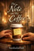 The Note on My Coffee