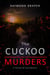 The Cuckoo Murders - Thomas & Grey Murder Mysteries, #6