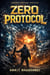 Zero Protocol