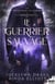 Le Guerrier sauvage