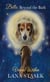 Voices Within. Bella: Beyond the Bark