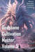 Godsbane Cultivation Master, Volume 5 - Godsbane Cultivation Master, #5