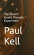 The Absent Qualia Thought Experiment