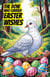 The Dove Who Carried Easter Wishes