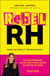 Rebel RH - Cassez les codes, pas les salariés !