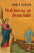 Vie de Jésus par son disciple André