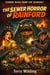 The Sewer Horror Of Rainford