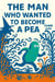 The man who wanted to become a pea