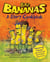 Bad Bananas: A Story Cookbook for Kids - Food Books for Children, #2