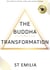 The Buddha Transformation