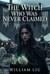 The Witch Who Was Never Claimed