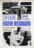 L'affaire Eugène Weidmann - Un fait divers historique 1937-1939 - Volume 2 Une saison de meurtres