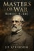 Masters of War: Robert E. Lee - Masters of War, #17