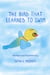 The Bird That Learned to Swim - Picture Books for Kids, #6
