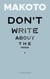 Don't Write About the Moon - A Tanka Novel