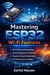 Mastering ESP32 Wi-Fi features - Microcontroller Programming  Series