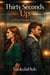 Thirty Seconds Up An Elevator Stranger Romance
