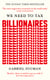 We Need to Tax Billionaires - "The most important economist in the world today"