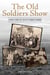 The Old Soldiers Show - Stories from the 1913 Gettysburg Reunion