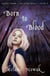 Born to Blood - Volume 1 of Almost Human ~ The Second Trilogy - ALMOST HUMAN - The Second Trilogy, #1