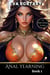 Anal Yearning - Book 1 - Flash Erotica - Anal Yearning, #1