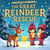 Holiday Heroes – The Great Reindeer Rescue - The Holiday Heroes Winter Series, #2