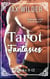 Tarot Fantasies: Books 9-12 - Tarot Fantasies