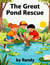 The Great Pond Rescue - Childrens Books, #999