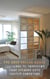 The IKEA Kallax Bible: 100+ Ways to Transform Cube Storage into Custom Furniture