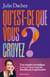 Qu'est-ce que vous croyez ? - Une enquête scientifique (mais pas chiante) sur les bienfaits de la spiritualité