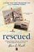 RESCUED: A Young Mother's Memoir of Survival on Newfoundland's Forgotten Coast