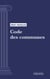 Code des communes - Code intégral (droit français)