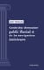 Code du domaine public fluvial et de la navigation intérieure - Code intégral (droit français)