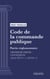 Code de la commande publique - Partie réglementaire - Troisième partie : Concessions (droit français)