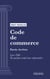 Code de commerce - Partie Arrêtés - Livre VIII : De quelques professions réglementées (droit français)