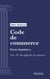Code de commerce - Partie législative - Livre VI : Des difficultés des entreprises (droit français)