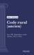 Code rural (ancien) - Livre VII : Dispositions sociales (droit français)