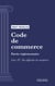 Code de commerce - Partie réglementaire - Livre VI : Des difficultés des entreprises (droit français)