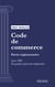 Code de commerce - Partie réglementaire - Livre VIII : De quelques professions réglementées (droit français)