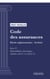 Code des assurances - Partie réglementaire - Arrêtés. Livre V : Intermédiaires d'assurance (droit français)