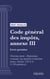 Code général des impôts, annexe III - Livre premier : Assiette et liquidation de l'impôt. - Troisième partie : Dispositions communes aux première et deuxième parties (droit français)